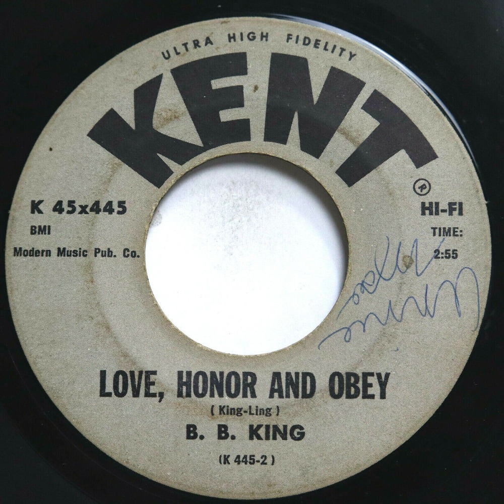 B.B. KING - LOVE,‎ HONOR AND OBEY/ 5 LONG YEARS - SOUL 45